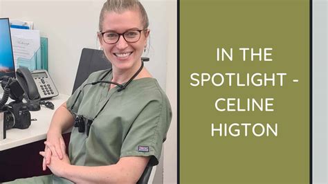 celine higton dental|celine higton dentist.